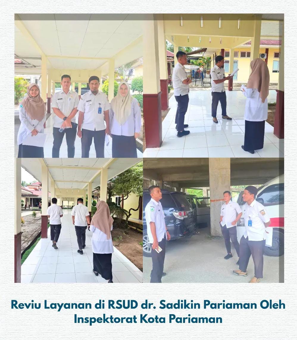 Reviu Layanan RSUD dr. Sadikin oleh Inspektorat Kota Pariaman