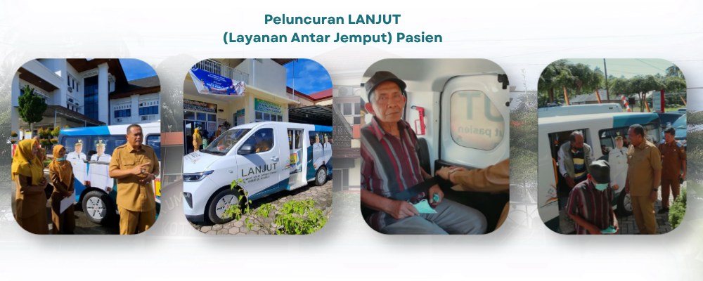 LANJUT (Layanan Antar Jemput) Pasien Resmi Diluncurkan oleh Bapak Walikota Pariaman